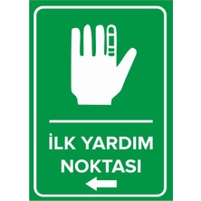 NewJargon Ilk Yardım Noktası Sol Ok Levhası - Dekote Malzeme 25X35 cm