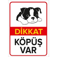 New Jargon Dikkat Köpek Var Levhası Dikkat Köpüş Var - Dekote Malzeme 25X35 cm