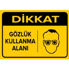 New Jargon Dikkat Gözlük Kullanma Alanı Levhası - Sac Malzeme 25X35 cm