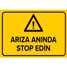 New Jargon Arıza Anında Stop Edin Levhası - Sac Malzeme 25X35 cm