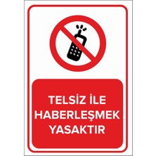 New Jargon Telsiz Ile Haberleşmek Yasaktır Levhası - Sac Malzeme 35X50 cm
