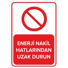 New Jargon Enerji Nakil Hatlarından Uzak Durun Levhası - Sac Malzeme 50X70 cm