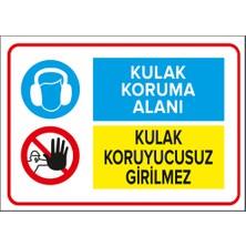 New Jargon Kulak Koruma Alanı Kulak Koruyucusuz Girilmez Levhası - Sac Malzeme 35X50 cm