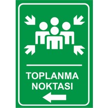 New Jargon Toplanma Noktası Sol Ok Levhası - Dekote Malzeme 35X50 cm