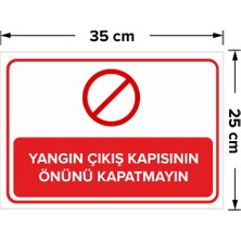 New Jargon Yangın Çıkış Kapısının Önünü Kapatmayın Levhası - Dekote Malzeme 25X35 cm