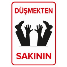 New Jargon Düşmekten Sakının Levhası - Sac Malzeme 50X70 cm