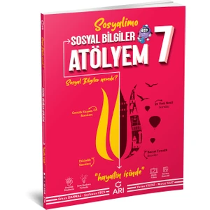 Arı Yayıncılık 7.Sınıf Sosyal Bilgiler Atölyem