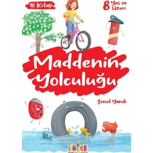 Maddenin Yolculuğu - Şenol Yanık