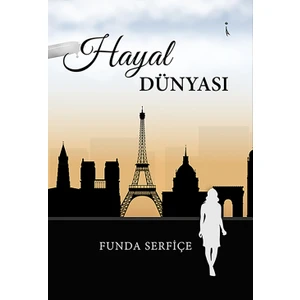 Hayal Dünyası - Funda Serfiçe
