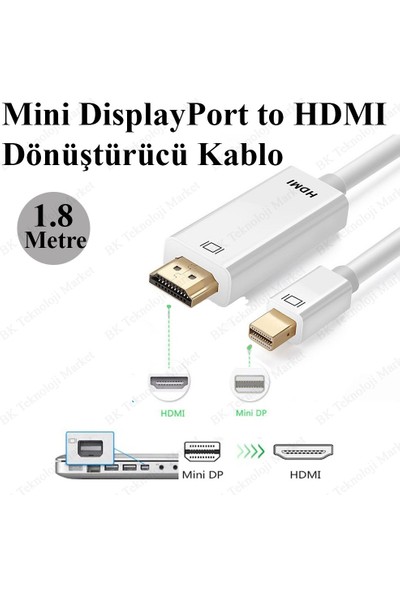 BK Teknoloji Yükskek Kalite Mini Displayport (Thunderbolt) To HDMI Dönüştürücü Kablo