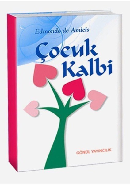 Çocuk Kalbi Gönül Yayıncılık,