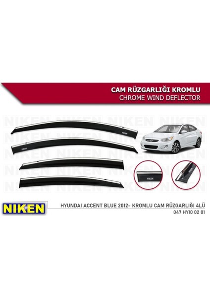 Hyundai Accent Blue 2012+ Kromlu Cam Rüzgarlığı 4 Lü fiyatları