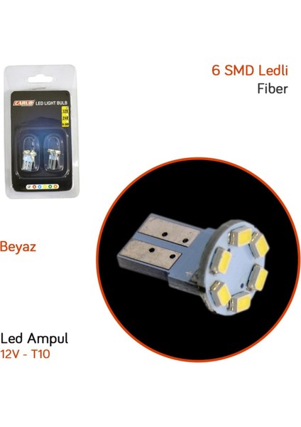 12V T10 Ampul 6 Smd Ledli Fiber Beyaz BR0400207