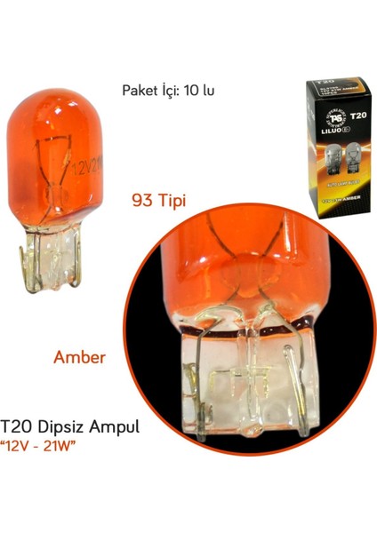 12V T20 Ampul Büyük Dipsiz 21W Amber (93 Tipi) (7505 Md.) SL3705 (10 Lu)