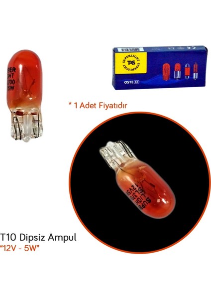 12V T10 Ampul Büyük Dipsiz 5W Amber SL3700 (10 Lu)