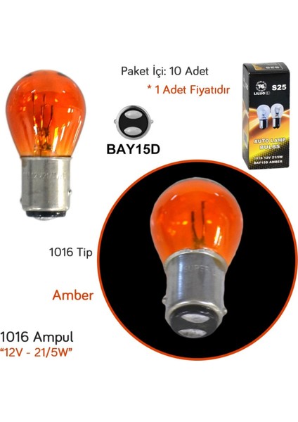 12V 1016 Ampul 21/5W BAY15D Amber SL3703 (10 Lu)