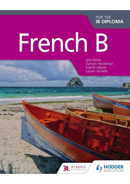French B For The Ib Diploma Student Book