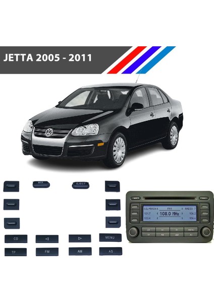 Vw Jetta Mk5 Radyo CD Çalar Tuş Takımı 16 Parçalı 2005 - 2011