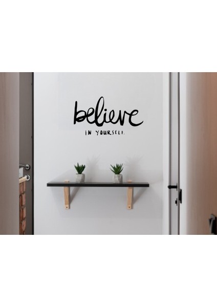 Kendinize Inanın -Metin Sticker-Duvar Dekoru, Ev Dekorasyonu, Motivasyon Çıkartması, Oda Çıkartması fiyatları