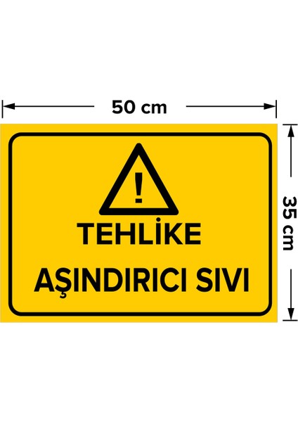 Tehlike Aşındırcı Sıvı Levhası - Sac Malzeme 35X50 cm fiyatları