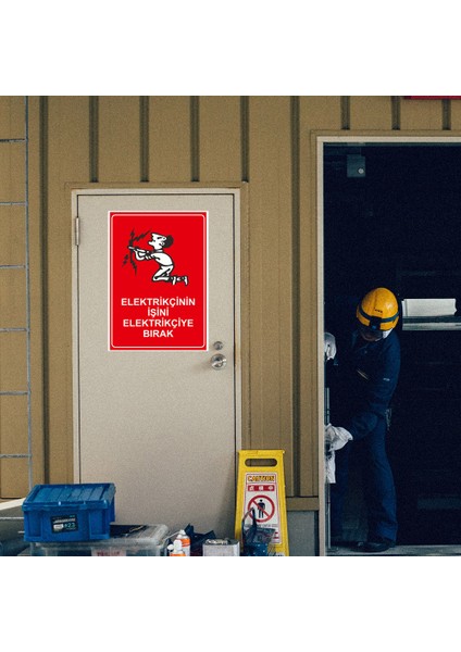 Elektirikçinin Isini Elektirikçiye Bırak Levhası - Dekote Malzeme 50X70 cm
