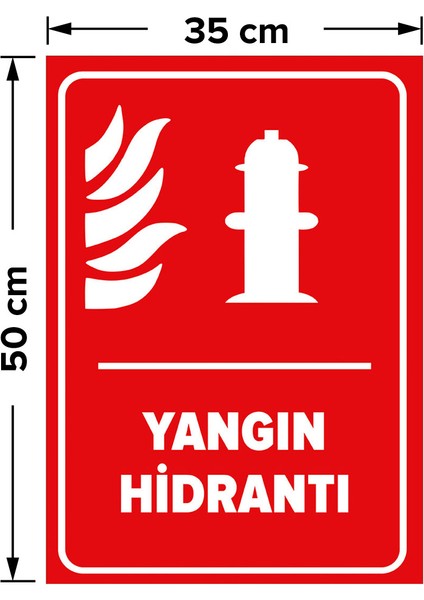 Yangın Hidrantı Levhası - Dekote Malzeme 35X50 cm
