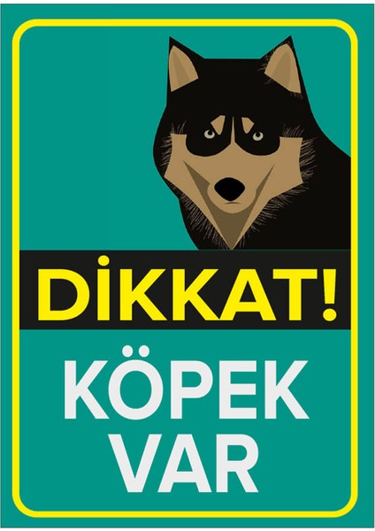 Dikkat Köpek Var Mavi Renk Levhası Husky - Dekote Malzeme 50X70 cm