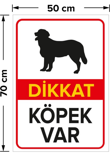 Dikkat Köpek Var Levhası Cachorro Silhueta - Dekote Malzeme 50X70 cm