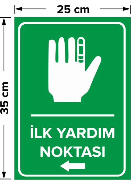 NewJargon Ilk Yardım Noktası Sol Ok Levhası - Dekote Malzeme 25X35 cm