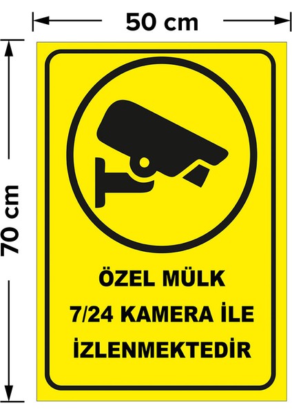 Özel Mülk 7-24 Kamera Ile Izlenmektedir Levhası - Dekote Malzeme 50X70 cm fiyatları