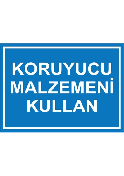 Koruyucu Malzemeni Kulllan Levhası - Dekote Malzeme 35X50 cm