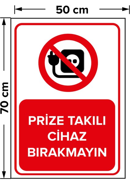 Prize Takılı Cihaz Bırakmayın Levhası - Dekote Malzeme 50X70 cm