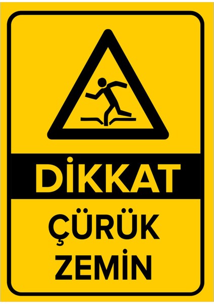 Dikkat Çürük Zemin Levhası - Sac Malzeme 35X50 cm