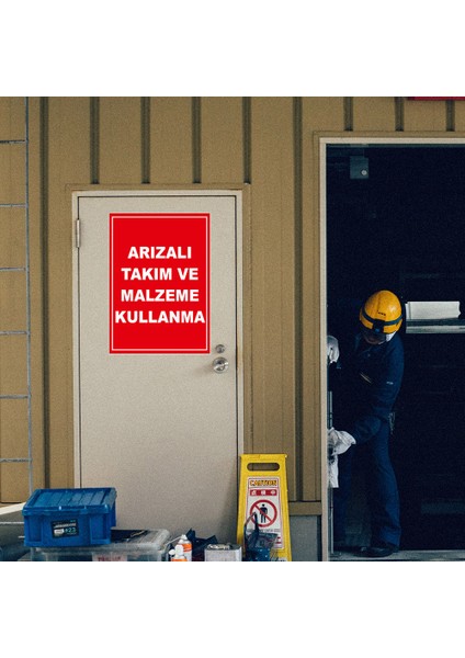 Arızalı Takım ve Malzeme Kullanma Levhası - Sac Malzeme 35X50 cm