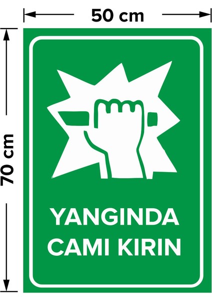 Yangında Camı Kırın Levhası - Sac Malzeme 50X70 cm