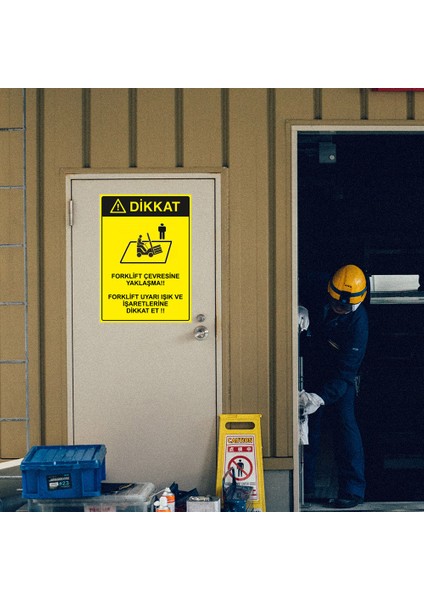 Dikkat Forklift Çevresine Kimseyi Yaklastırma Levhası - Sac Malzeme 50X70 cm