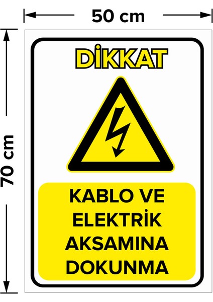 Kablo ve Elektrik Aksamına Dokunma Levhası - Sac Malzeme 50X70 cm
