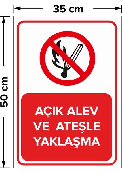Açık Alev ve Ateşle Yaklaşma Levhası - Sac Malzeme 35X50 cm fiyatları