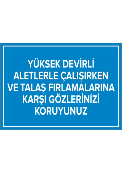 Yüksek Dvirli Aletlrle Çlışırkn ve Talş Frlamlarna Karşı G,k,levhası - Dekote Malzeme 25X35 cm