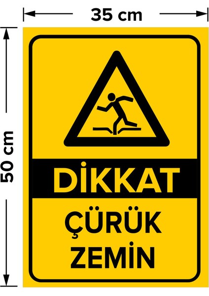 Dikkat Çürük Zemin Levhası - Dekote Malzeme 35X50 cm