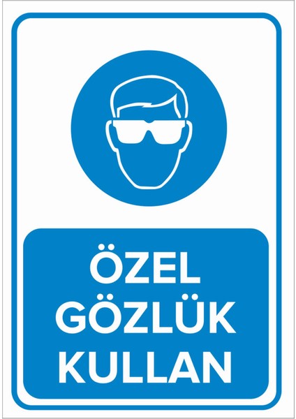 Özel Gözlük Kullan Levhası - Sac Malzeme 25X35 cm