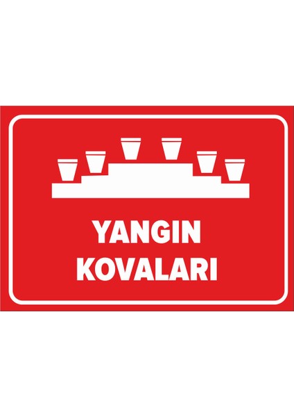 Yangın Kovaları Levhası - Dekote Malzeme 50X70 cm