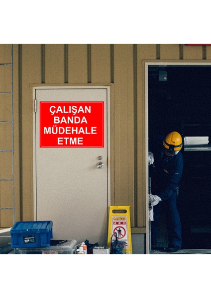 Çalışan Banda Mudağale Etme Levhası - Dekote Malzeme 25X35 cm