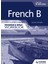 French B For The Ib Diploma Grammar & Skills Workbook 1