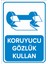 Koruyucu Gözlük Kullan Levhası - Sac Malzeme 25X35 cm 1