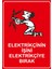 Elektirikçinin Isini Elektirikçiye Bırak Levhası - Dekote Malzeme 25X35 cm 1