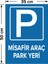 Misafir Park Yeri Levhası - Dekote Malzeme 35X50 cm 2