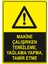 Makine Çalışırken Elleme Temizlik Yapma Yaglama Levhasi - Dekote Malzeme 25X35 cm 1