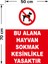 Bu Alana Hayvan Sokmak Kesinlikle Yasaktir Levhası - Dekote Malzeme 50X70 cm 2