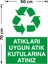 Atıkıarı Uygun Atık Kutularına Atınız Levhası - Dekote Malzeme 50X70 cm 2